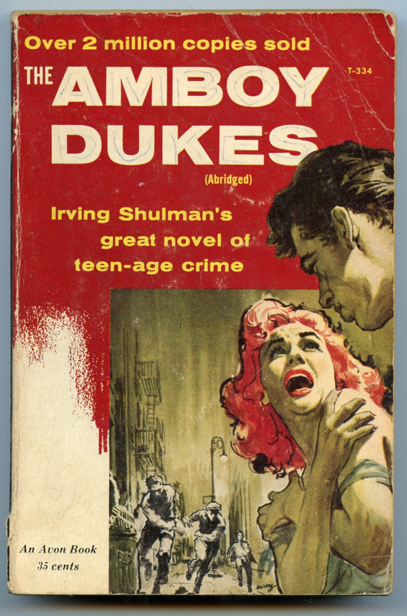 Amboy Dukes, by Irving Shulman