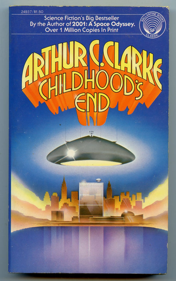 Childhood's End, by Arthur C. Clarke