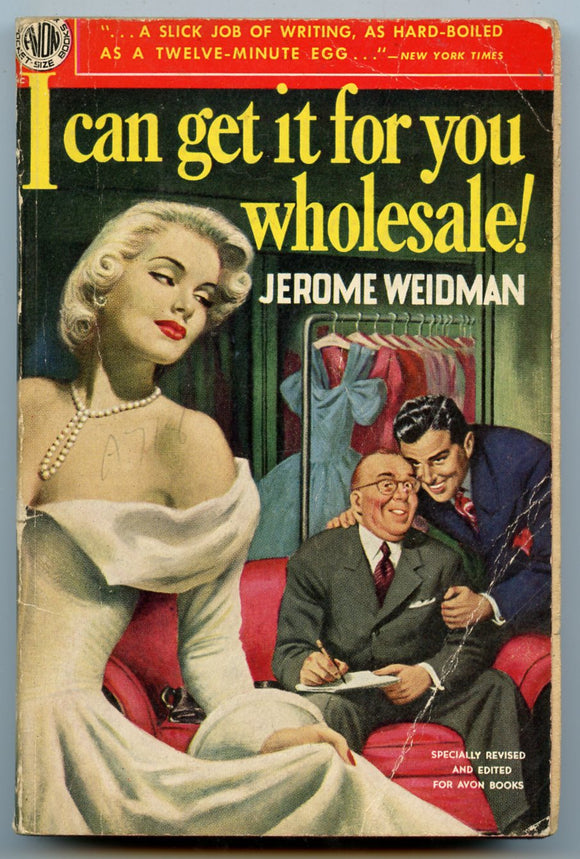 I Can Get it for You Wholesale! by Jerome Weidman