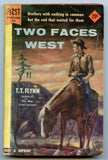 Two Faces West, by T. T. Flynn