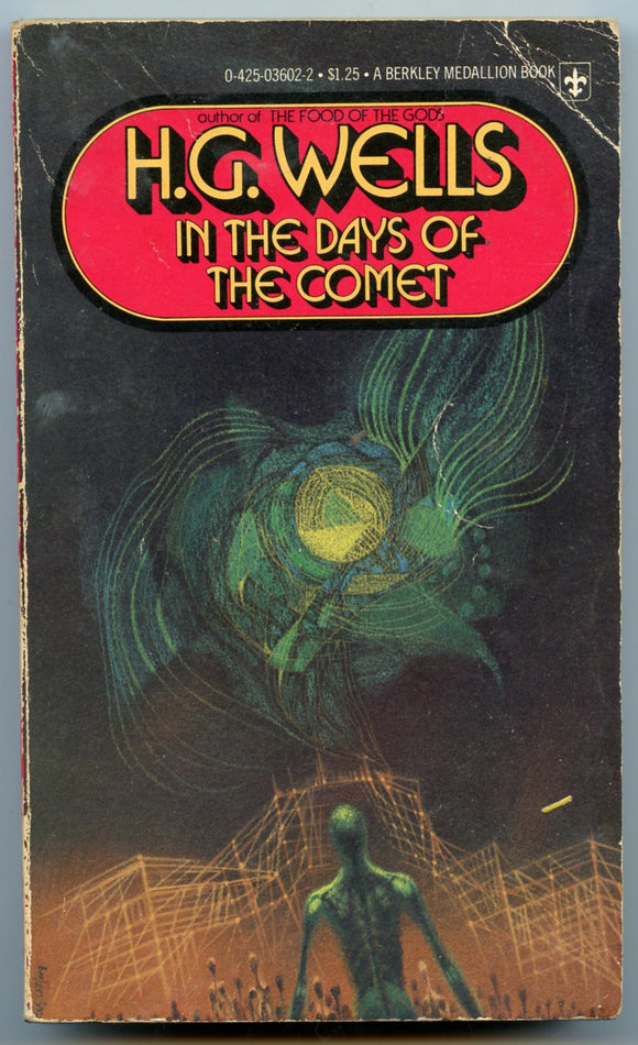 In the Days of the Comet, by H. G. Wells
