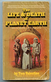 Life and Death of Planet Earth, by Tom Valentine