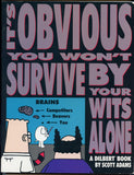 It's Obvious You Won't Survive by Your Wits Alone, by Scott Adams [Book]