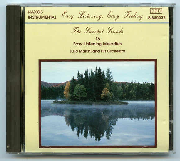 The Sweetest Sounds, by Julio Martini and His Orchestra [CD]