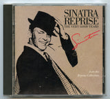 Sinatra Reprise, The Very Good Years, by Frank Sinatra [CD]