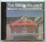 The 1950s Volume II, 16 Most Requested Songs [CD]