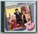 Trio, by Dolly Parton, Linda Ronstadt, and Emmylou Harris [CD]