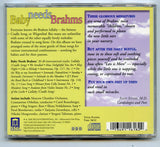 Baby Needs Brahms [CD]