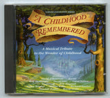 Childhood Remembered [CD]