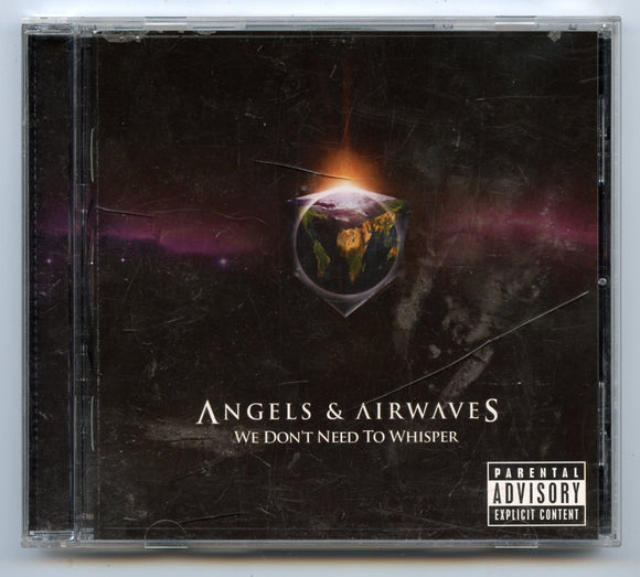 We Don't Need to Whisper, by Angels & Airwaves [CD]