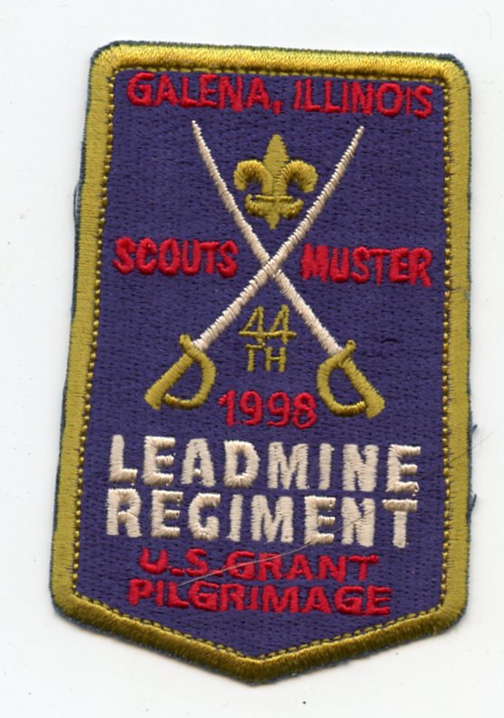 Galena, Illinois, Scouts Muster 1998, Leadmine Regiment, U. S. Grant Pilgrimage [Patch]