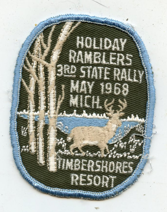 Holiday Ramblers 3rd State Rally, May 1968, Michigan, Timbershores Resort [Patch]