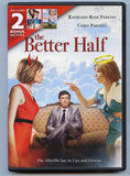 Better Half - includes 2 bonus movies [DVD]