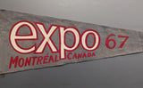 Expo 67 Montreal Canada Souvenir  [Pennant]