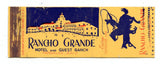 Rancho Grande Hotel and Guest Ranch, Nogales, AZ [Matchbook Cover]