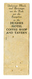 Hughes Hotel, Fresno, CA [Matchbook Cover]