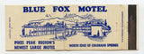 Blue Fox Motel, Pikes Peak, Colorado Springs, CO [Matchbook Cover]