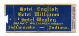 English Hotel, Williams Hotel, Wesley Hotel, Indianapolis, IN [Matchbook Cover]