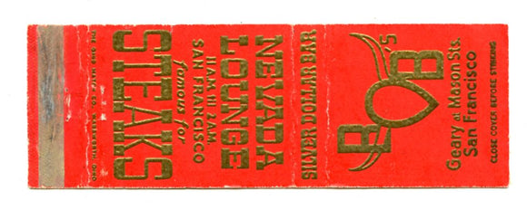 Bob's Silver Dollar Bar and Nevada Lounge, San Francisco, CA [Matchbook Cover]