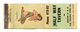 Half Way Tavern, Prairie View, IL Matchbook Cover