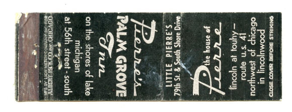 Pierre's Palm Grove Inn and The House of Pierre, Chicago, IL Matchbook Cover