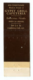 Gypsy Grill Cafeteria, Carrolltown, KY Matchbook Cover