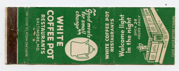 White Coffee Pot Restaurants, Baltimore, MD Matchbook Cover