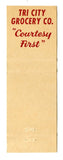 Tri City Grocery Co. Matchbook Cover