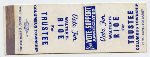 Walter M. Rice for Trustee, Columbus Township Matchbook Cover