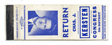 Chas. J. Kersten for Congress, 5th District, Milwaukee, WI Matchbook Cover