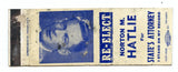 Norton M. Hatlie for State's Attorney Matchbook Cover