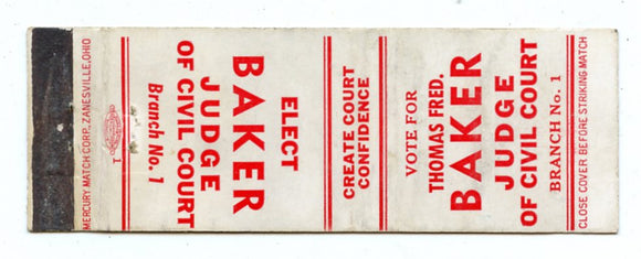 Thomas Fred. Baker for Judge of Civil Court, Milwaukee, WI Matchbook Cover