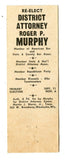 Roger P. Murphy for District Attorney, Waukesha, WI Matchbook Cover