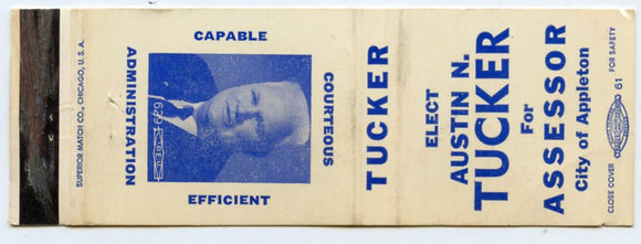 Austin N. Tucker for Assessor, Appleton, WI Matchbook Cover