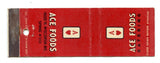 Ace Foods, Milwaukee, WI Matchbook Cover