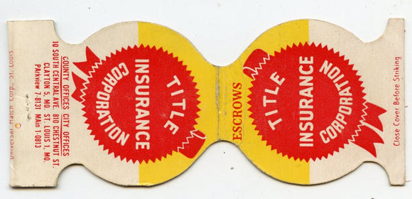 Title Insurance Corporation, St. Louis, MO Matchbook Cover