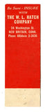 W. L. Hatch Co., New Britain, CT Matchbook Cover