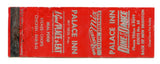 Palace Inn Dine and Dance [Matchbook Cover]