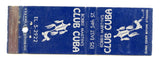 Club Cuba, New York City, NY [Matchbook Cover]