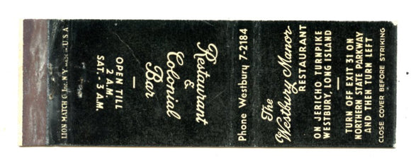 Westbury Manor Restaurant, Westbury, L. I., NY [Matchbook Cover]