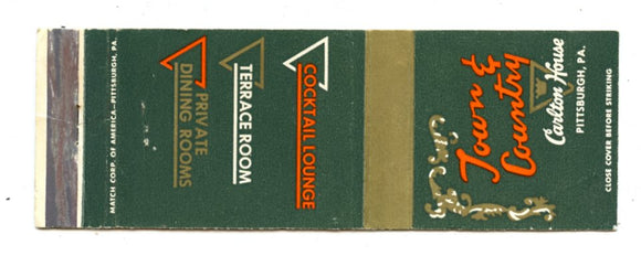 Town & Country Carlton House, Pittsburgh, PA [Matchbook Cover]