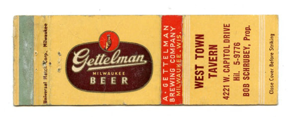 West Town Tavern, Gettelman Beer, Milwaukee, WI [Matchbook Cover]