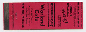 Worland Cafe, Worland, WY [Matchbook Cover]