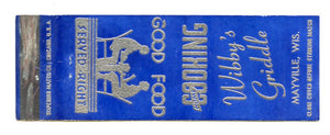 Wibby's Griddle, Mayville, WI [Matchbook Cover]