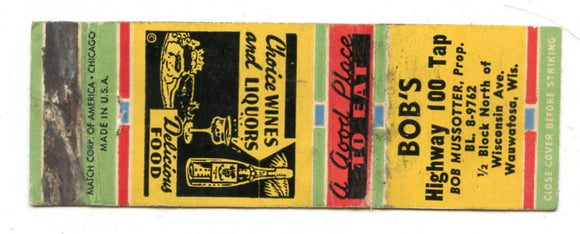 Bob's Highway 100 Tap, Wauwatosa, WI [Matchbook Cover]