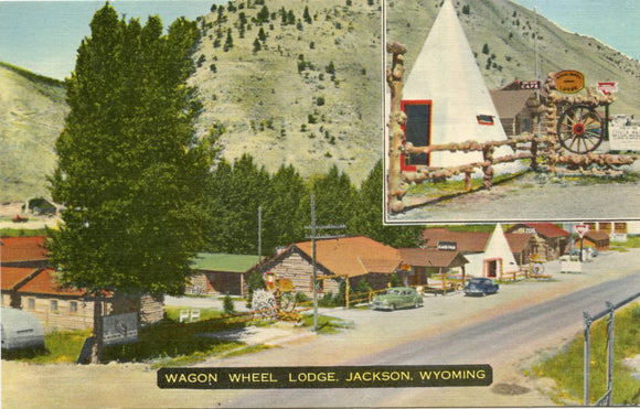Wagon Wheel Lodge, Jackson, WY [Postcard]
