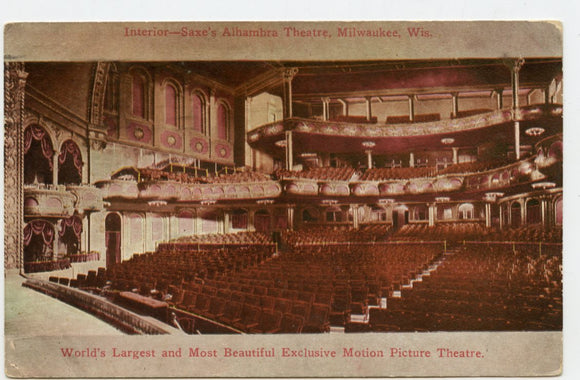 Interior, Saxe's Alhambra Theatre, Milwaukee, WI [Postcard]