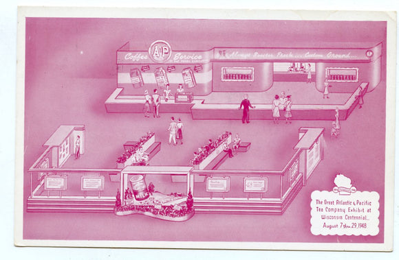 The Great Atlantic and Pacific Tea Company Exhibit at Wisconsin Centennial, 1948 [Postcard]