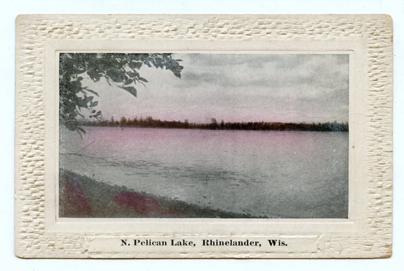 N. Pelican Lake, Rhinelander, WI [Postcard]
