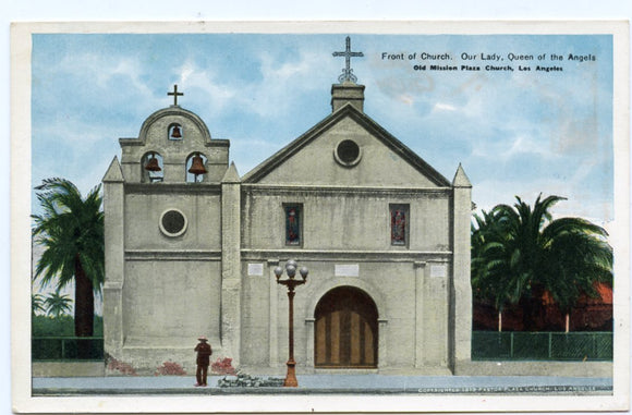 Old Mission Plaza Church, Los Angeles, CA [Postcard]